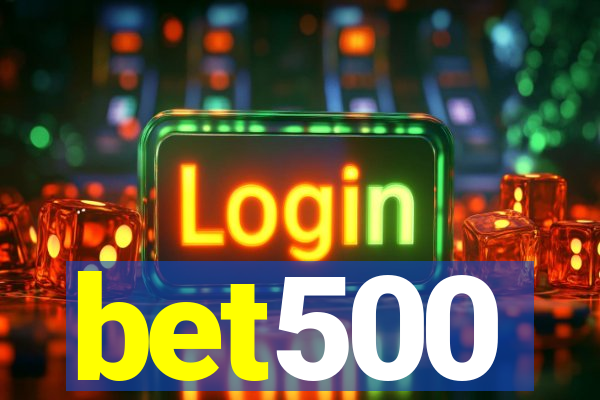 bet500