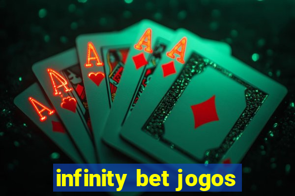 infinity bet jogos