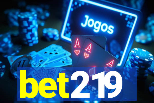 bet219