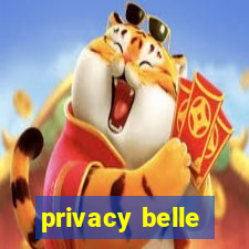 privacy belle