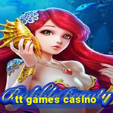 tt games casino