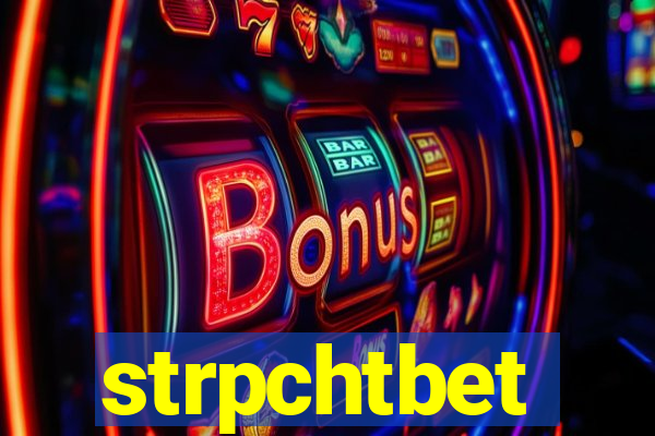 strpchtbet