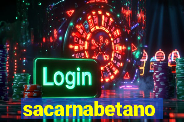 sacarnabetano