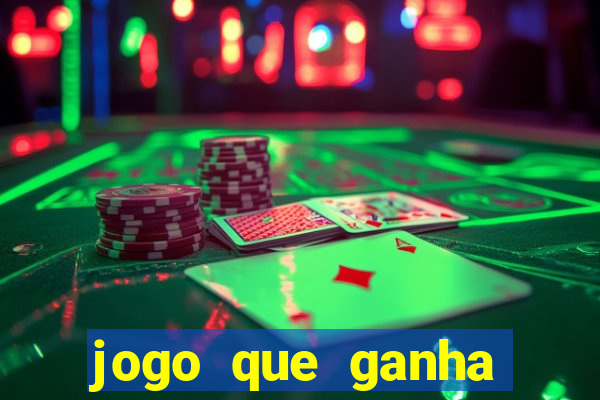 jogo que ganha dinheiro de verdade sem depositar nada