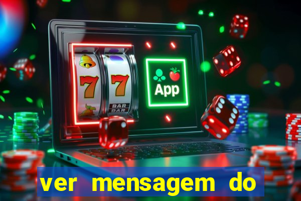 ver mensagem do bingo da amizade