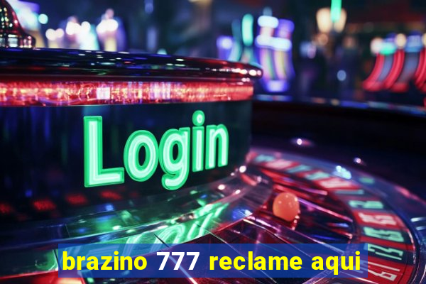 brazino 777 reclame aqui