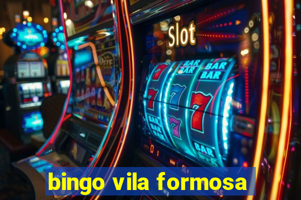 bingo vila formosa