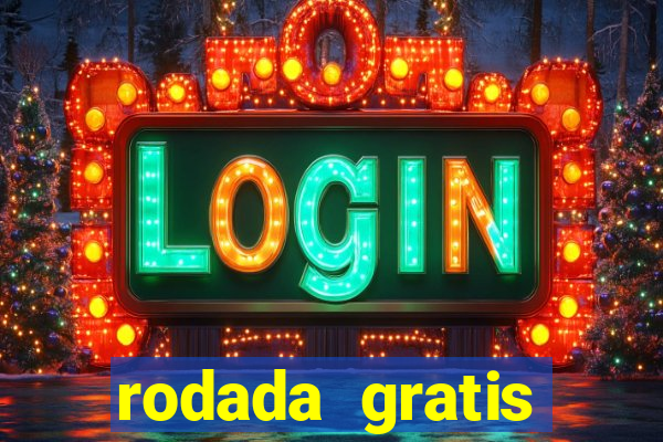 rodada gratis estrela bet