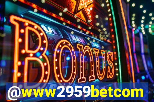 @www2959betcom