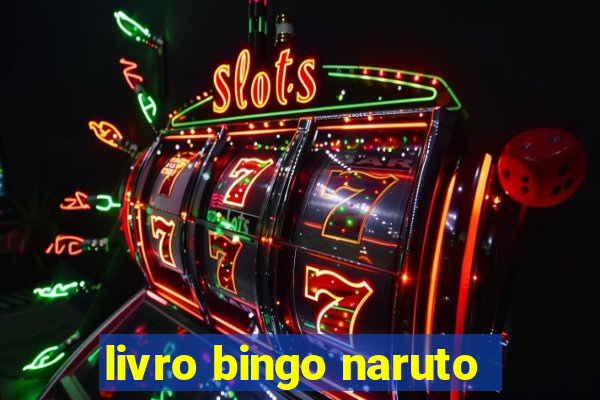 livro bingo naruto