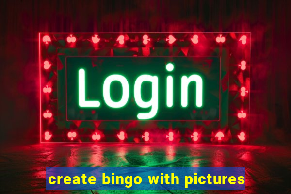create bingo with pictures