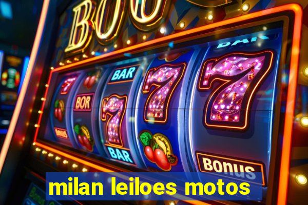 milan leiloes motos