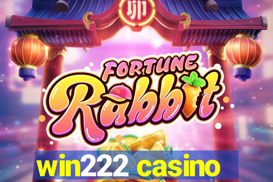win222 casino