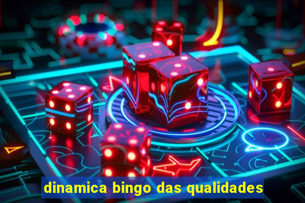 dinamica bingo das qualidades