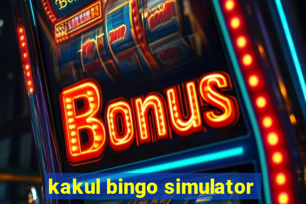 kakul bingo simulator