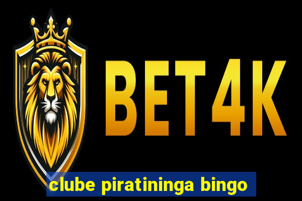 clube piratininga bingo