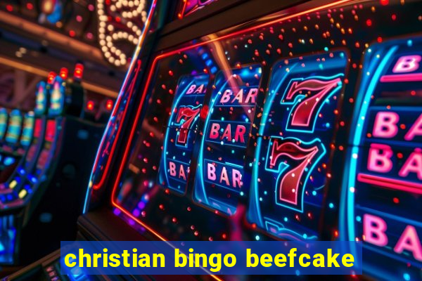 christian bingo beefcake