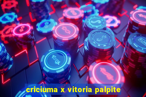 criciuma x vitoria palpite