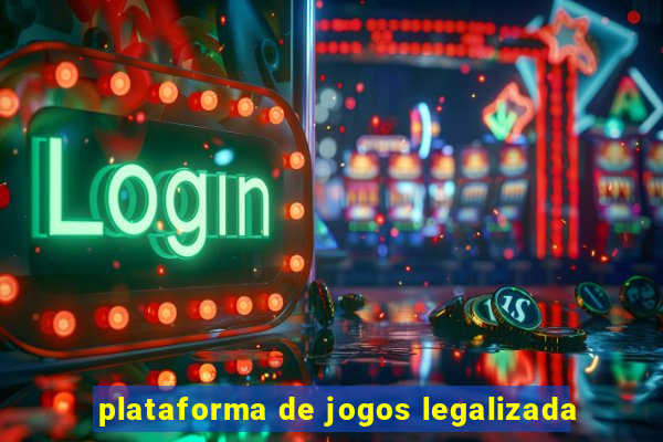plataforma de jogos legalizada